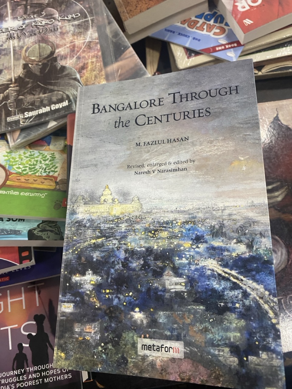 Bangalore through the centuries by Fazlul Hasan. I had seen this title
before at [Blossoms book house](https://www.blossombookhouse.in), but had not picked it up. Maybe next time.
